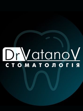 Стоматология Dr.Vatanov